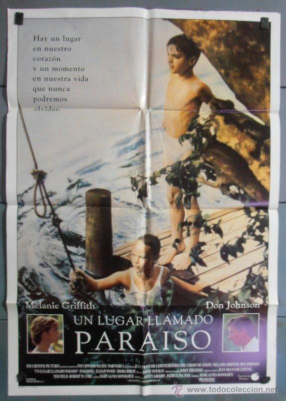 Cine: UN LUGAR LLAMADO PARAISO,MELANIE GRIFFITH, DON JOHNSON CARTEL DE CINE ORIGINAL 70x100 APROX (4504)