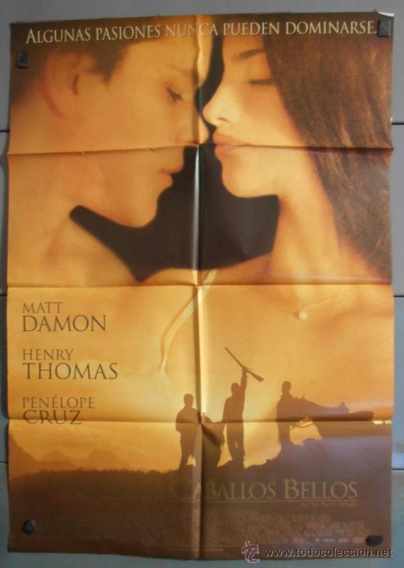 Cin&eacute;ma: TODOS LOS CABALLOS BELLOS, CARTEL DE CINE ORIGINAL 70x100 APROX (4690)