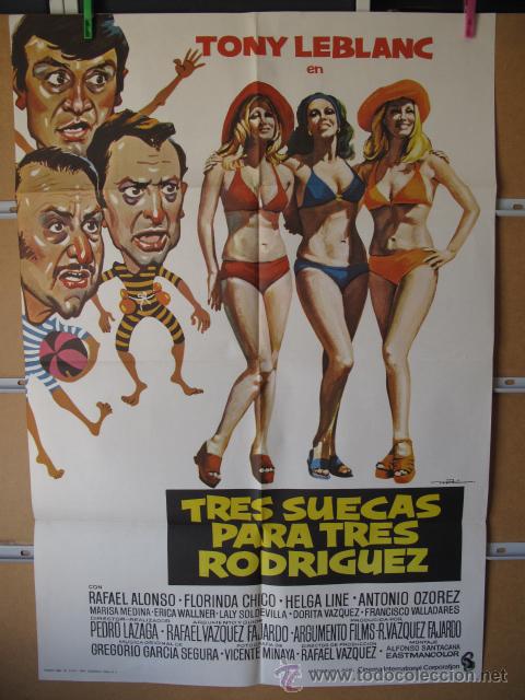 Cin&eacute;ma: TRES SUECAS PARA TRES RODRIGUEZ