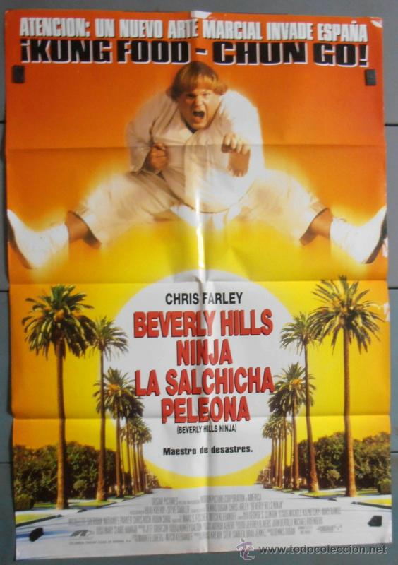 Kino: BEVERLY HILLS NINJA LA SALCHICHA PELEONA, CARTEL DE CINE ORIGINAL 70x100 APROX (6081)