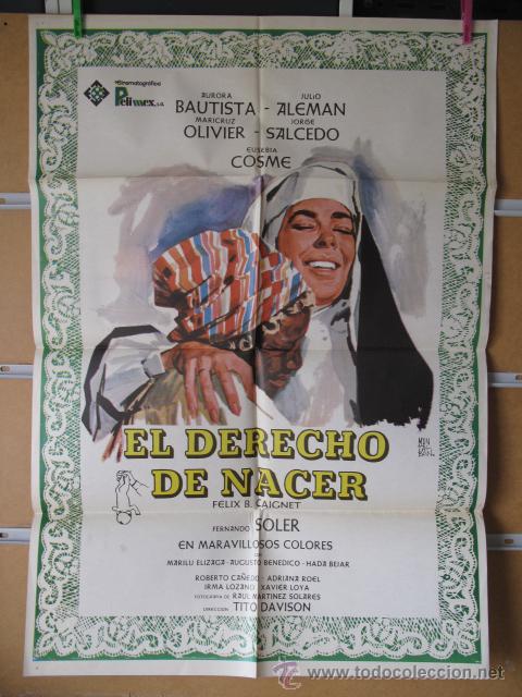 Cinema: EL DERECHO DE NACER
