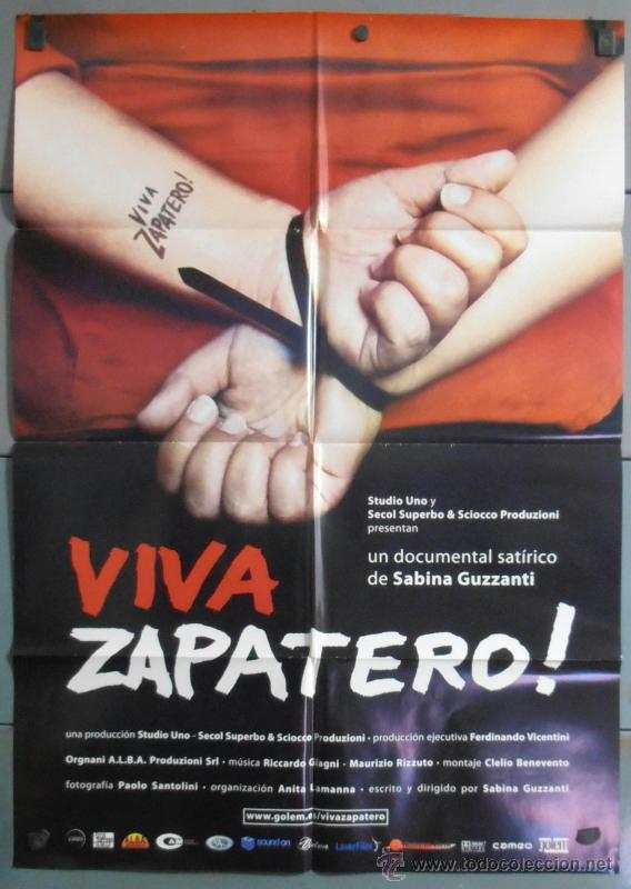 Cine: &iexcl;VIVA ZAPATERO!, CARTEL DE CINE ORIGINAL 70x100 APROX (7405)
