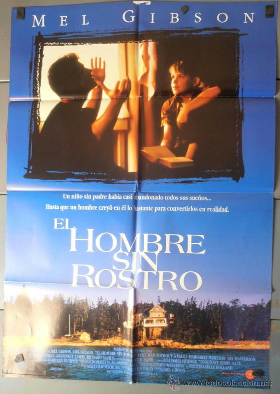 Cinema: EL HOMBRE SIN ROSTRO,MEL GIBSON CARTEL DE CINE ORIGINAL 70x100 APROX (7623)
