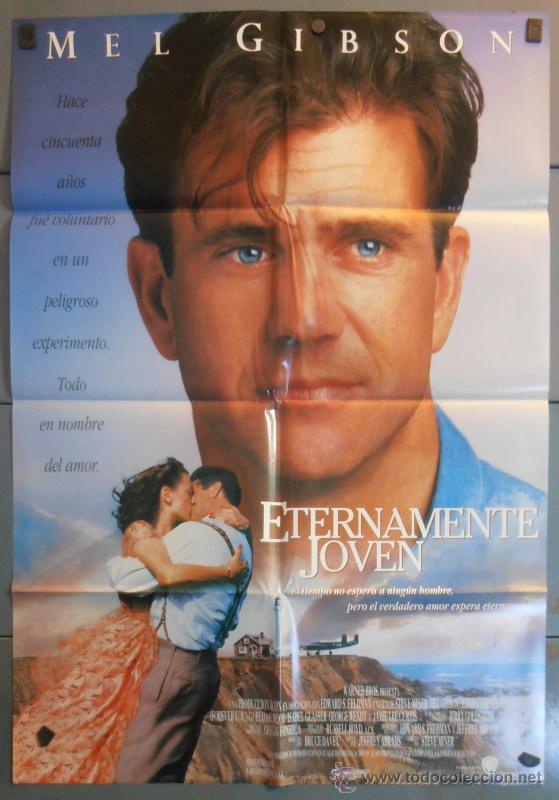 Cine: ETERNAMENTE JOVEN,MEL GIBSON CARTEL DE CINE ORIGINAL 70x100 APROX (7868)