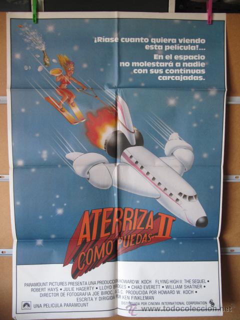Cine: ATERRIZA COMO PUEDAS II - Foto 1