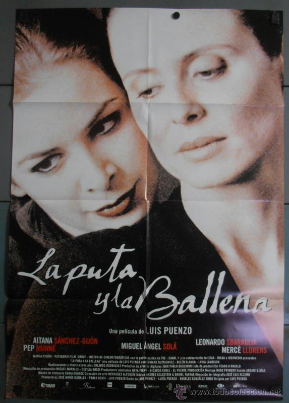 Cin&eacute;ma: LA PUTA Y LA BALLENA, CARTEL DE CINE ORIGINAL 70x100 APROX (9797)