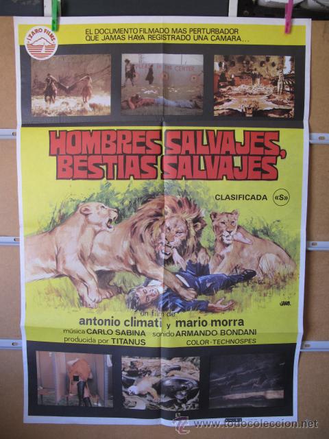 Cinema: HOMBRES SALVAJES BESTIAS SALVAJES
