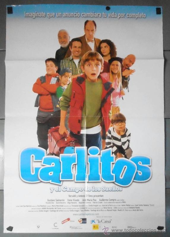 Cin&eacute;ma: CARLITOS Y EL CAMPO DE LOS SUE&Ntilde;OS, CARTEL DE CINE ORIGINAL 70x100 APROX (10362)