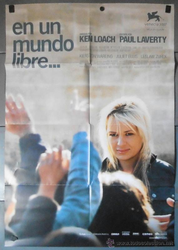 Cinema: EN UN MUNDO LIBRE..., CARTEL DE CINE ORIGINAL 70x100 APROX (10694)