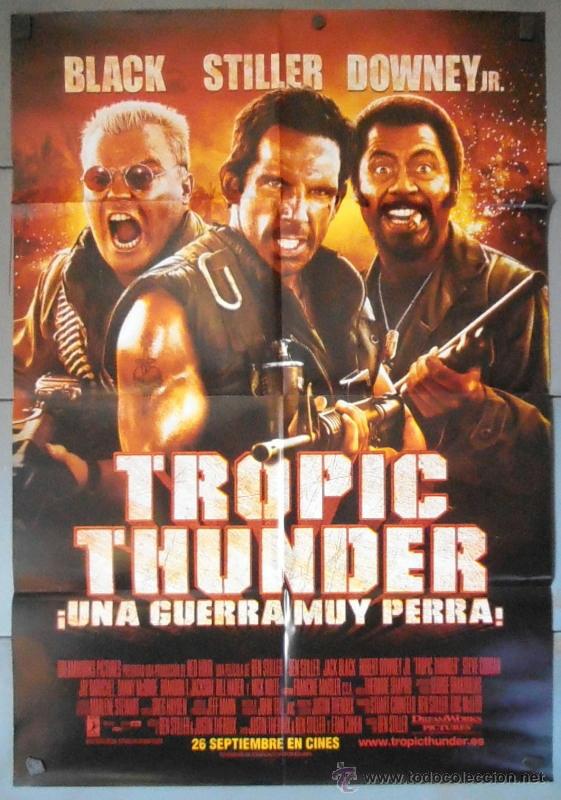 Cine: TROPIC THUNDER. UNA GUERRA MUY PERRA., CARTEL DE CINE ORIGINAL 70x100 APROX (11205)