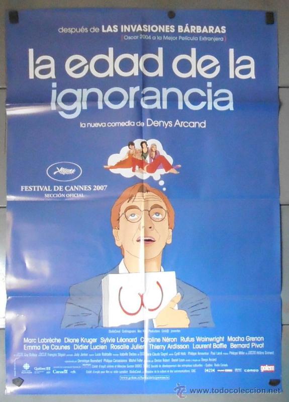 Cine: LA EDAD DE LA IGNORANCIA, CARTEL DE CINE ORIGINAL 70x100 APROX (11415)