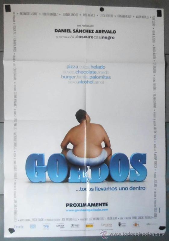 Cine: GORDOS, CARTEL DE CINE ORIGINAL 70x100 APROX (11552)