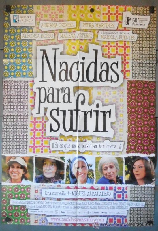 Cine: NACIDAS PARA SUFRIR, CARTEL DE CINE ORIGINAL 70x100 APROX (11699)