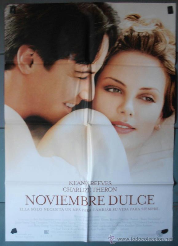 Cine: NOVIEMBRE DULCE,CARTEL DE CINE ORIGINAL 70x100 cm CON ALGUN DEFECTO A 1&euro;,VER FOTO (5113)