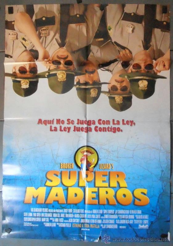 Cinema: SUPER MADEROS,CARTEL DE CINE ORIGINAL 70x100 cm CON ALGUN DEFECTO A 1&euro;,VER FOTO (11087)