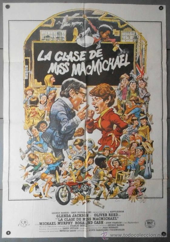Cinema: (11935)LA CLASE DE MISS MACMICHAEL, CARTEL DE CINE ORIGINAL 70x100 APROX,CONSERVACION:VER FOTO