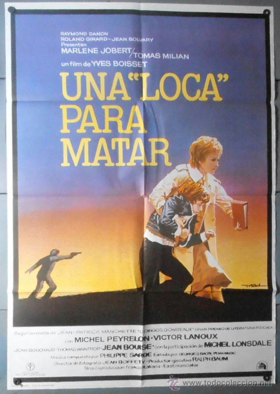 Cinema: (12055)UNA LOCA PARA MATAR, CARTEL DE CINE ORIGINAL 70x100 APROX,CONSERVACION:VER FOTO