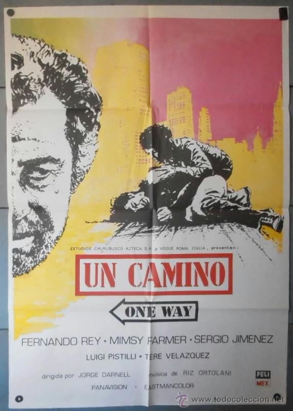 Cinema: (12539)UN CAMINO (ONE WAY), CARTEL DE CINE ORIGINAL 70x100 APROX,CONSERVACION:VER FOTO