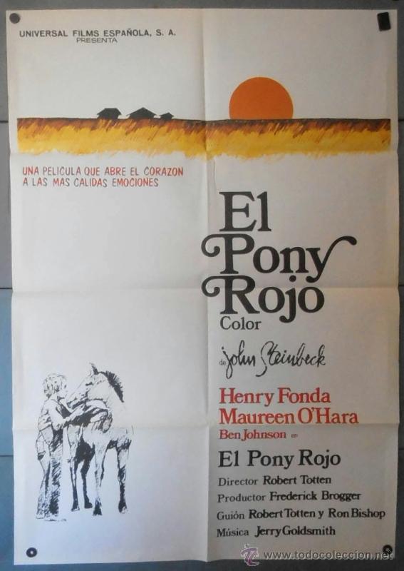 Cinema: (12545)EL PONY ROJO, CARTEL DE CINE ORIGINAL 70x100 APROX,CONSERVACION:VER FOTO