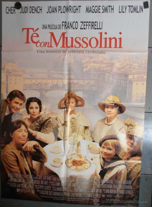 Cinema: TE CON MUSSOLINI,CHER CARTEL DE CINE ORIGINAL 70x100 APROX (1546)