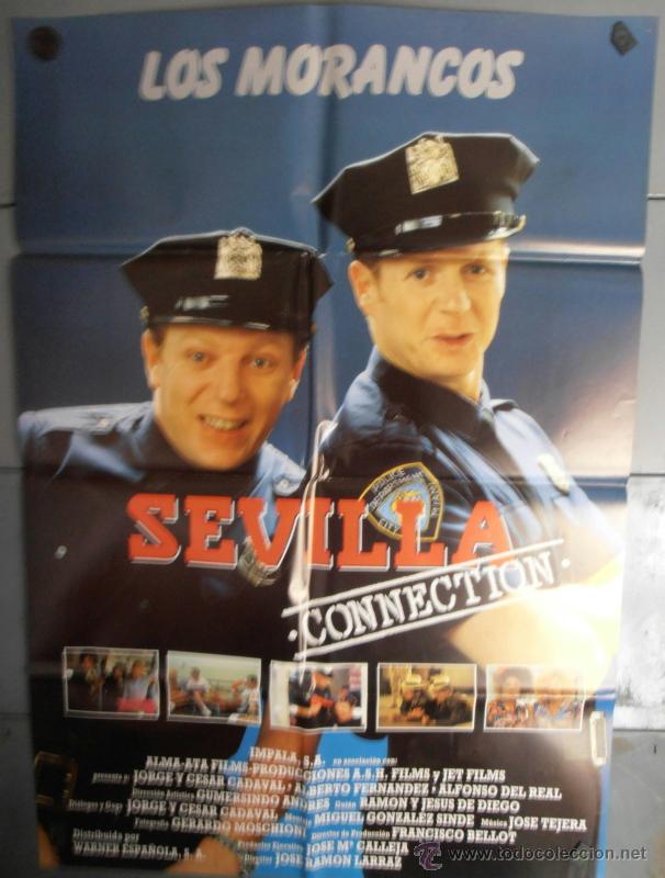 Cin&eacute;ma: SEVILLA CONNECTION,LOS MORANCOS CARTEL DE CINE ORIGINAL 70x100 APROX (1630)