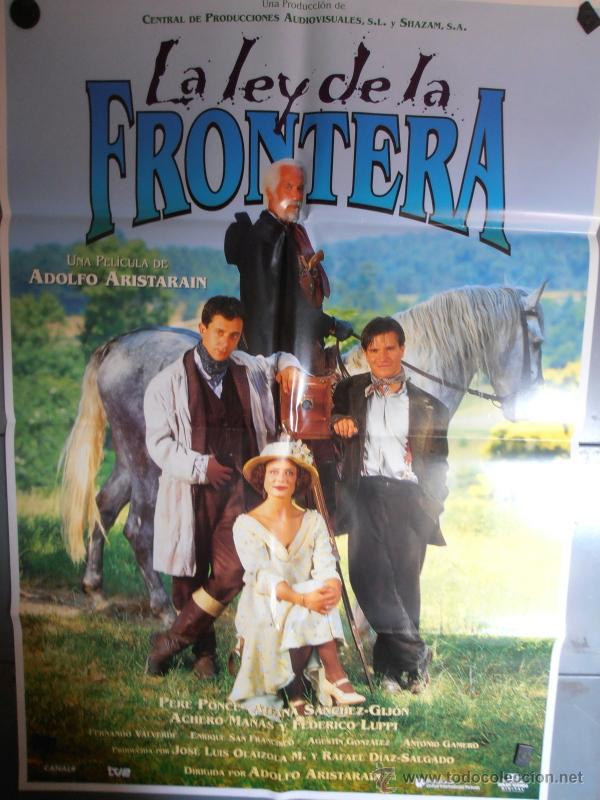 Cin&eacute;ma: LA LEY DE LA FRONTERA, CARTEL DE CINE ORIGINAL 70x100 APROX (1688)