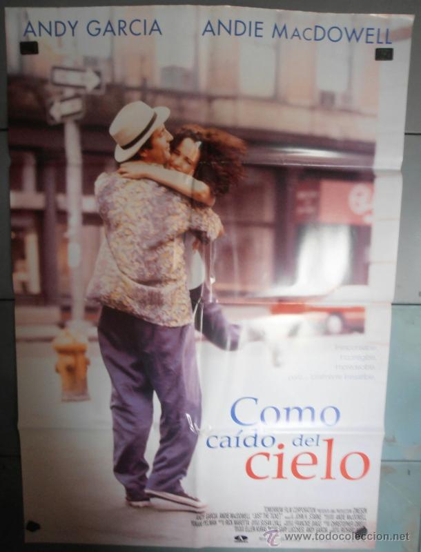 Cin&eacute;ma: COMO CAIDO DEL CIELO,ANDY GARCIA, ANDIE MACDOWELL CARTEL DE CINE ORIGINAL 70x100 APROX (2165)