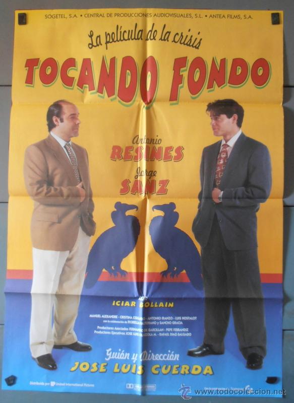 Cin&eacute;ma: TOCANDO FONDO,ANTONIO RESINES, JORGE SANZ CARTEL DE CINE ORIGINAL 70x100 APROX (2552)