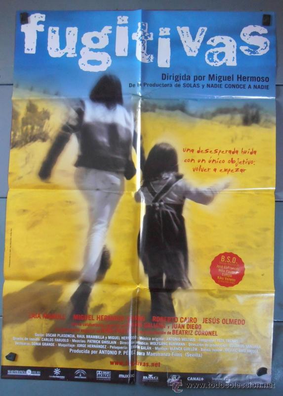 Cinema: FUGITIVAS, CARTEL DE CINE ORIGINAL 70x100 APROX (2565)
