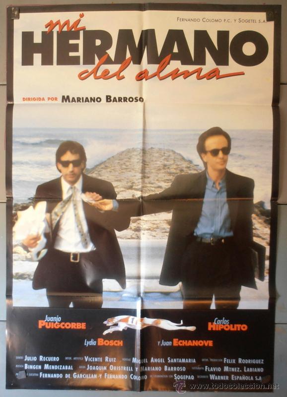 Cin&eacute;ma: MI HERMANO DEL ALMA,JUANJO PUIGCORBE, LIDIA BOSCH CARTEL DE CINE ORIGINAL 70x100 APROX (5076)