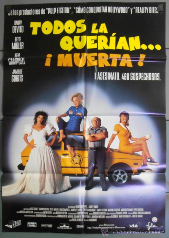 Cinema: TODOS LA QUERIAN... &iexcl;MUERTA!, CARTEL DE CINE ORIGINAL 70x100 APROX (5430)