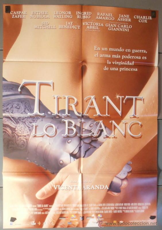 Cinema: TIRANT LO BLANC, CARTEL DE CINE ORIGINAL 70x100 APROX (5564)