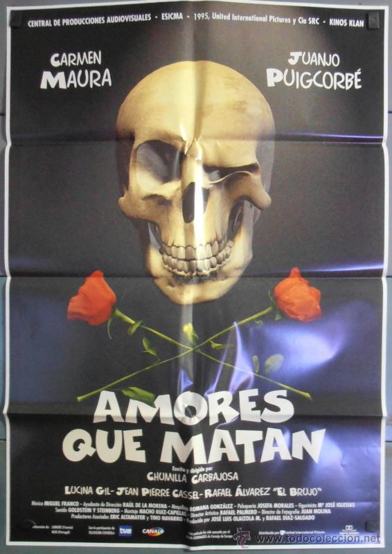 Cinema: AMORES QUE MATAN,CARMEN MAURA, JUANJO PUIGCORBE CARTEL DE CINE ORIGINAL 70x100 APROX (6506)