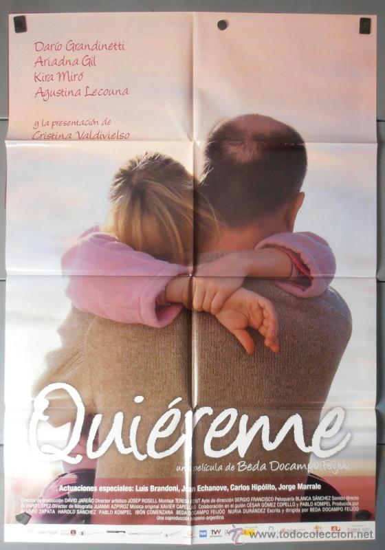 Cine: QUIEREME, CARTEL DE CINE ORIGINAL 70x100 APROX (7656)