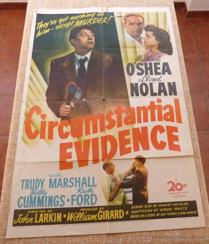 Cinema: Circumstantial Evidence P&oacute;ster original de la pel&iacute;cula, Original, Doblado, a&ntilde;o 1945, Hecho en U.S.A.