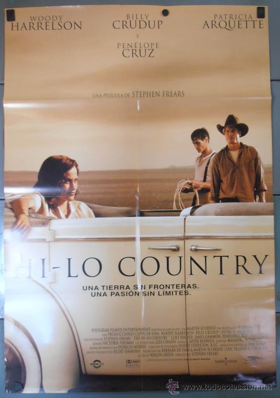 Cine: HI-LO COUNTRY, CARTEL DE CINE ORIGINAL 70x100 APROX (10252)