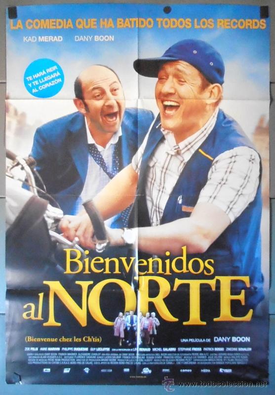 Cinema: BIENVENIDOS AL NORTE, CARTEL DE CINE ORIGINAL 70x100 APROX (11366)