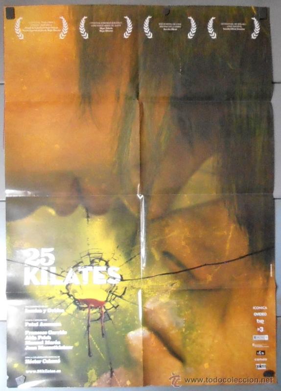 Cine: 25 KILATES, CARTEL DE CINE ORIGINAL 70x100 APROX (11379)