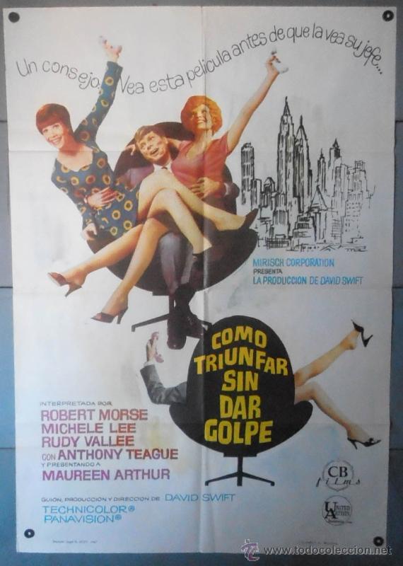 Cinema: (12215)COMO TRIUNFAR SIN DAR GOLPE, CARTEL DE CINE ORIGINAL 70x100 APROX,CONSERVACION,VER FOTO