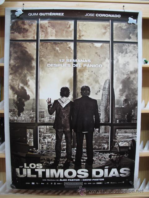 Cine: LOS ULTIMOS DIAS - Foto 1