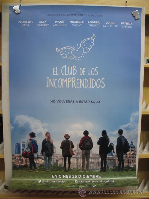 Cine: EL CLUB DE LOS INCOMPRENDIDOS - Foto 1