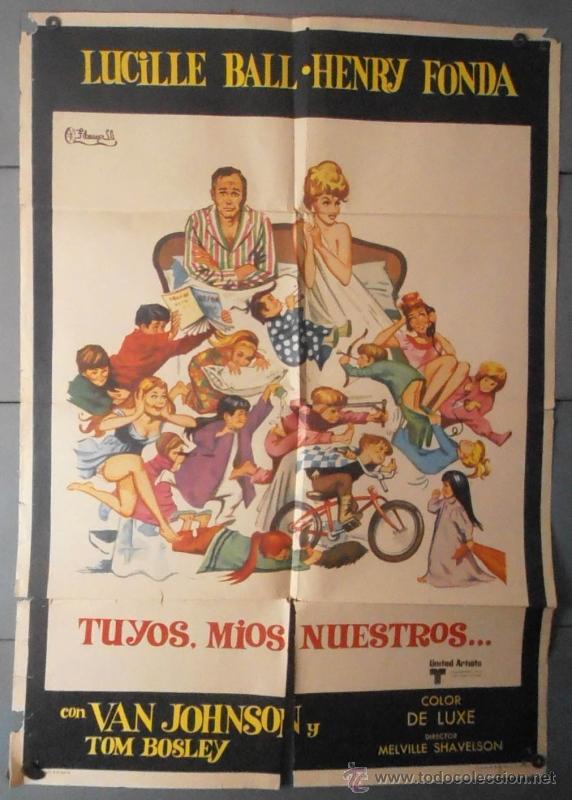 Cinema: (11741)TUYOS, M&Iacute;OS, NUESTROS, CARTEL DE CINE ORIGINAL 70x100 APROX,CONSERVACION:VER FOTO