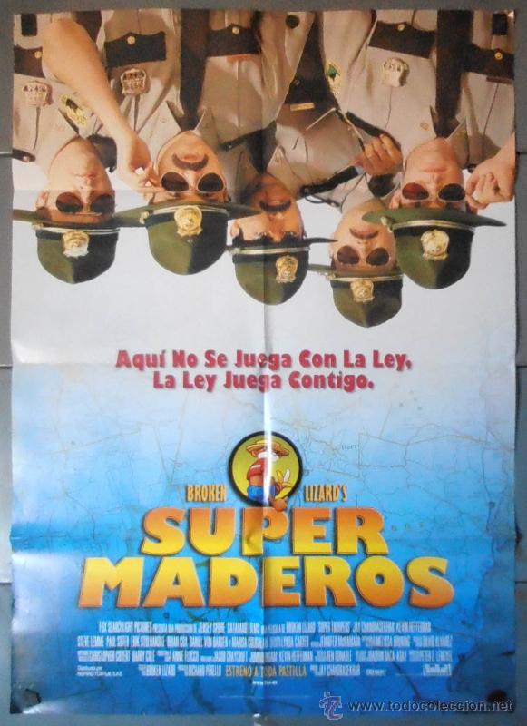Cinema: SUPER MADEROS,CARTEL DE CINE ORIGINAL 70x100 cm CON ALGUN DEFECTO A 1&euro;,VER FOTO (10720)