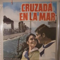 Cine: CARTEL CINE ORIG CRUZADA EN LA MAR (1968) 70X100 / ISIDORO M FERRY, PATTY SHEPARD. Lote 47769263