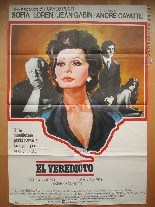 Cine: CARTEL CINE, EL VEREDICTO, SOFIA LOREN, JEAN GABIN, ANDRE CAYATTE, 1975, C271