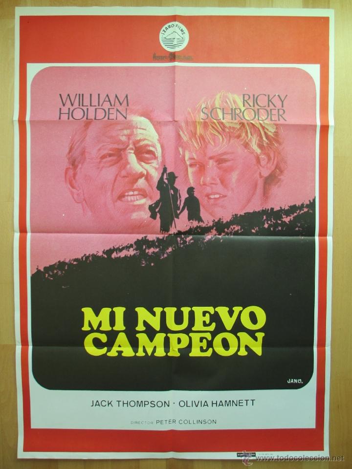 Cinema: CARTEL CINE, MI NUEVO CAMPEON, WILLIAM HOLDEN, RICKY SCHRODER, JANO, 1980, C362