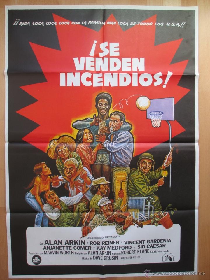 Cine: CARTEL CINE, &iexcl;SE VENDEN INCENDIOS!, ALAN ARKIN, ROB REINER, 1977, C383