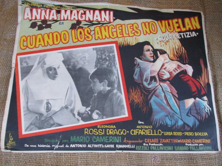Cinema: CARTEL CINE : CUANDO LOS ANGELES NO VUELAN - ANNA MAGNANI - COLUMBIA 41X32CM + INFO