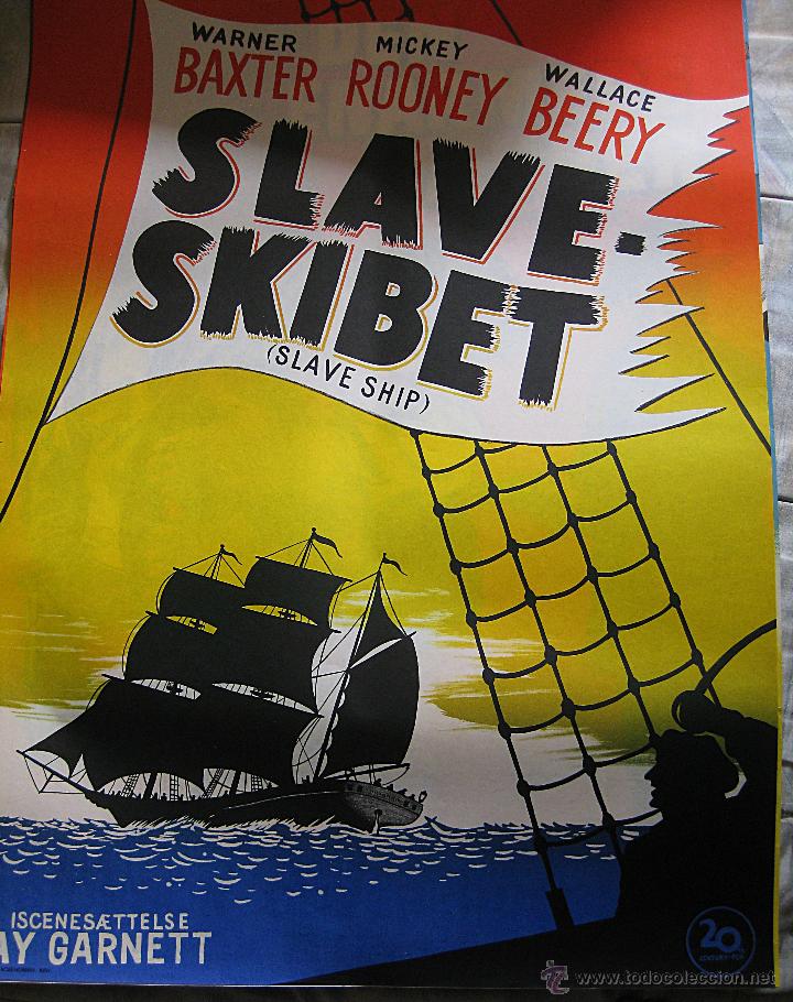 Cinema: Redenci&oacute;n cartel original Dinamarca Slave Ship Mickey Rooney Wallace Berry Warner Baxter
