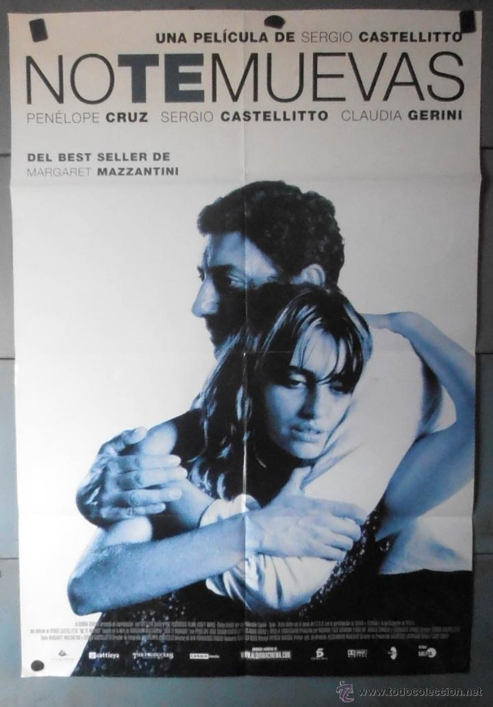 Cinema: (13161)NO TE MUEVAS, CARTEL DE CINE ORIGINAL 70x100 APROX,CONSERVACION,VER FOTO